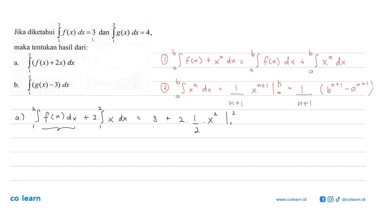 Jika diketahui integral 1 2 f(x) dx=3 dan integral 1 2 g(x)