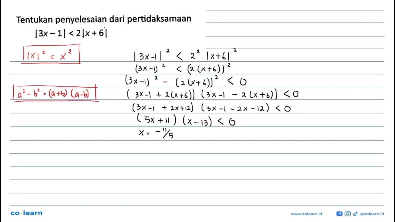 Tentukan penyelesaian dari pertidaksamaan |3x-1|<2|x+6|