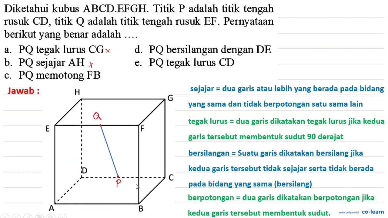 Diketahui kubus ABCD.EFGH. Titik P adalah titik tengah