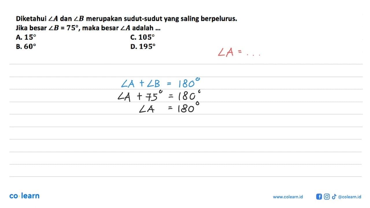 Diketahui sudut A dan sudut B merupakan sudut-sudut yang