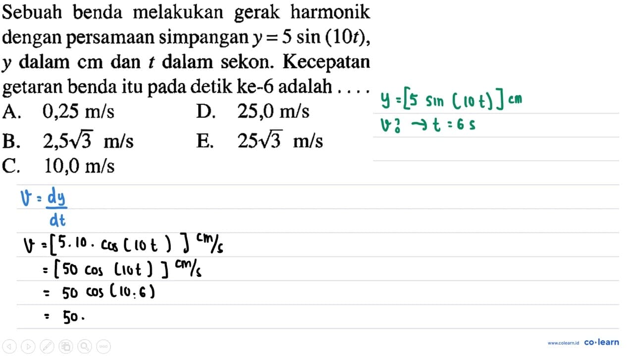 Sebuah benda melakukan gerak harmonik dengan persamaan