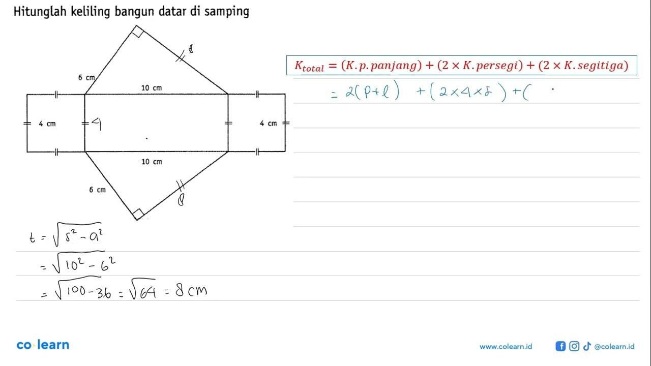 Hitunglah keliling bangun datar di samping 6 cm 4 cm 10 cm