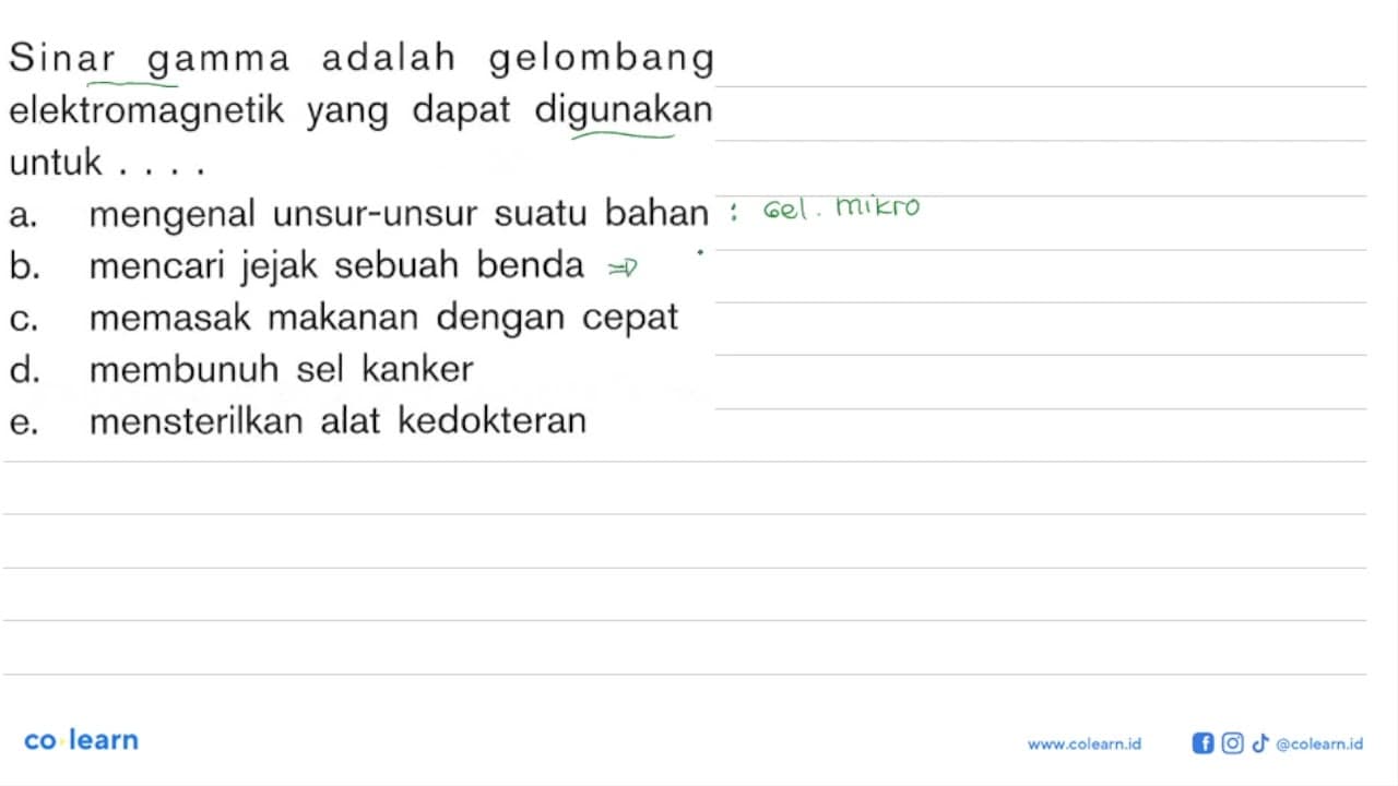 Sinar gamma adalah gelombang elektromagnetik yang dapat