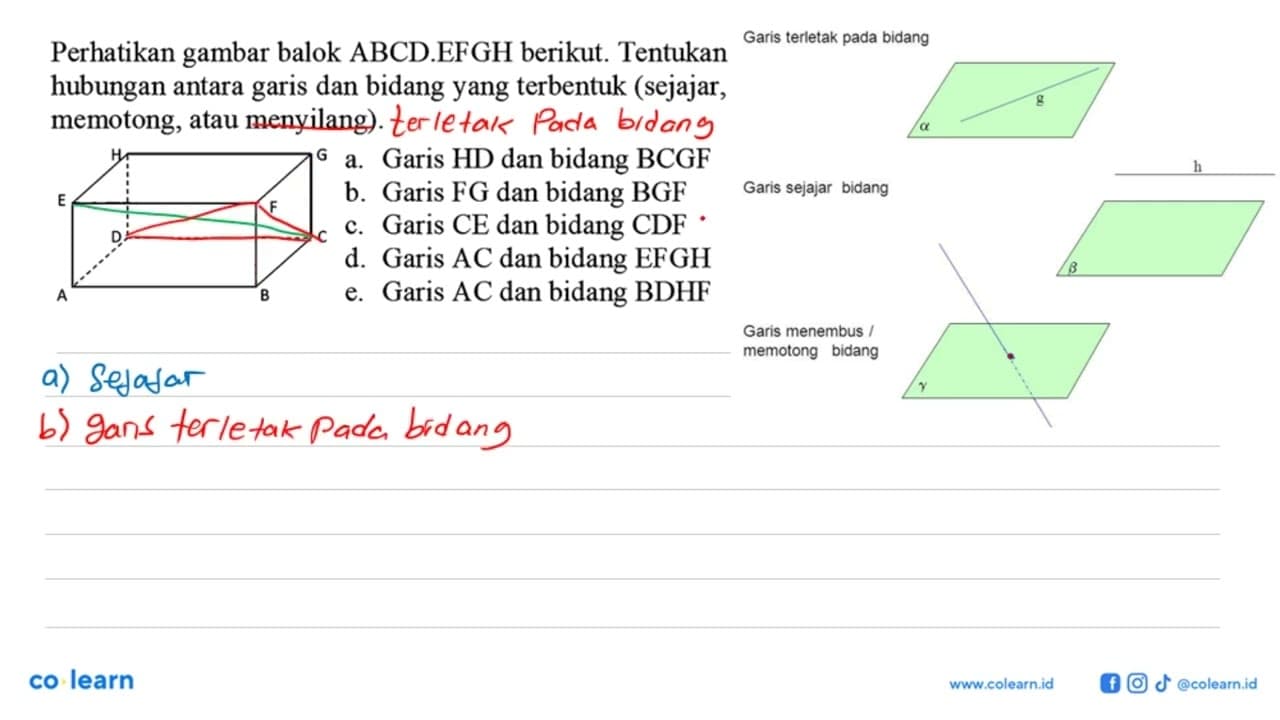 Perhatikan gambar balok ABCD.EFGH berikut. Tentukan