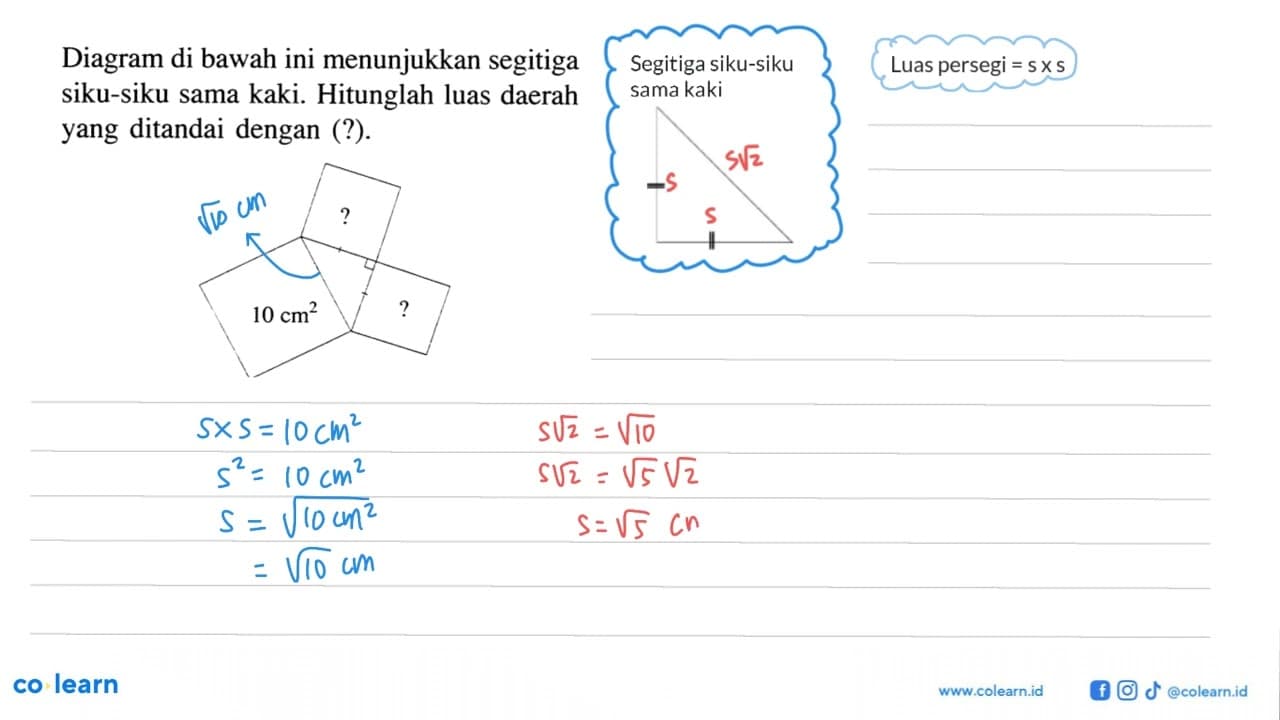 Diagram di bawah ini menunjukkan segitiga siku-siku sama