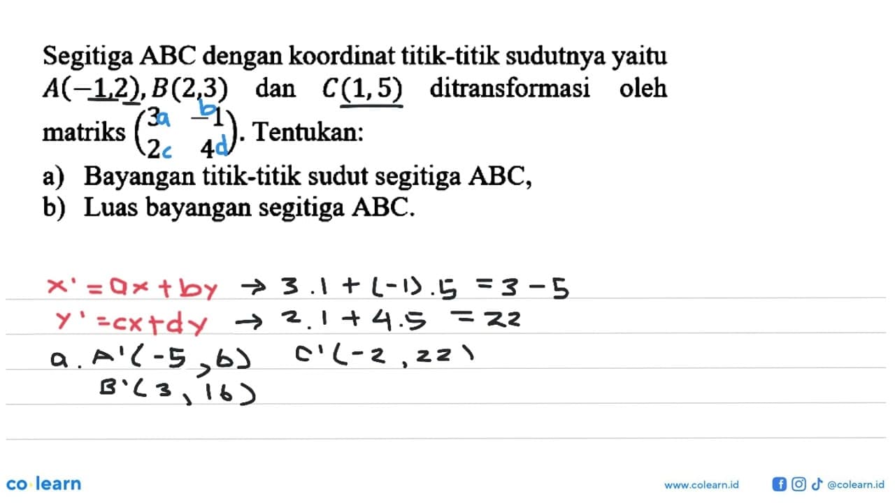 Segitiga ABC dengan koordinat titik-titik sudutnya yaitu