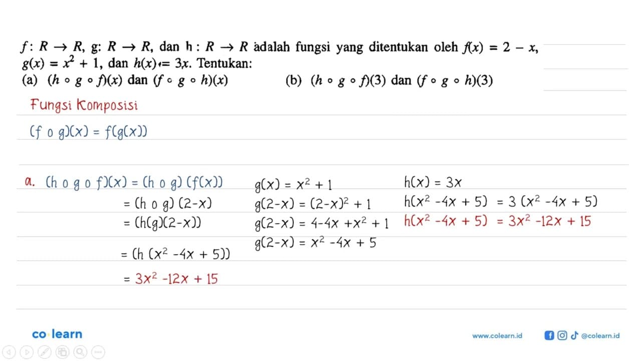 f: R->R, g: R->R, dan h: R->R adalah fungsi yang ditentukan