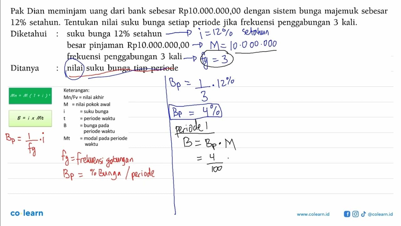 Pak Dian meminjam uang dari bank sebesar Rp10.000.000,00