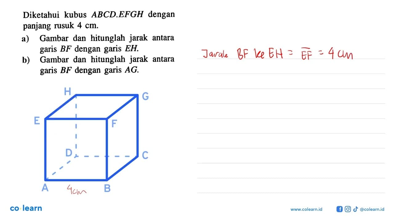 ABCDEFGH dengan Diketahui kubus panjang rusuk 4 cm. a)