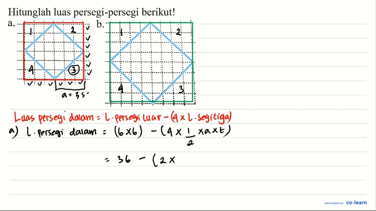 Hitunglah luas persegi-persegi berikut! a. b.