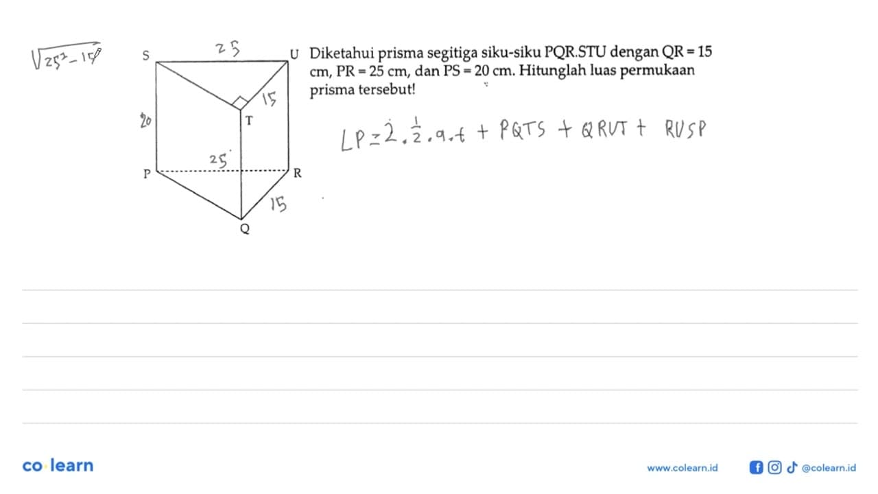 P Q R S T U Diketahui prisma segitiga siku-siku PQR. STU