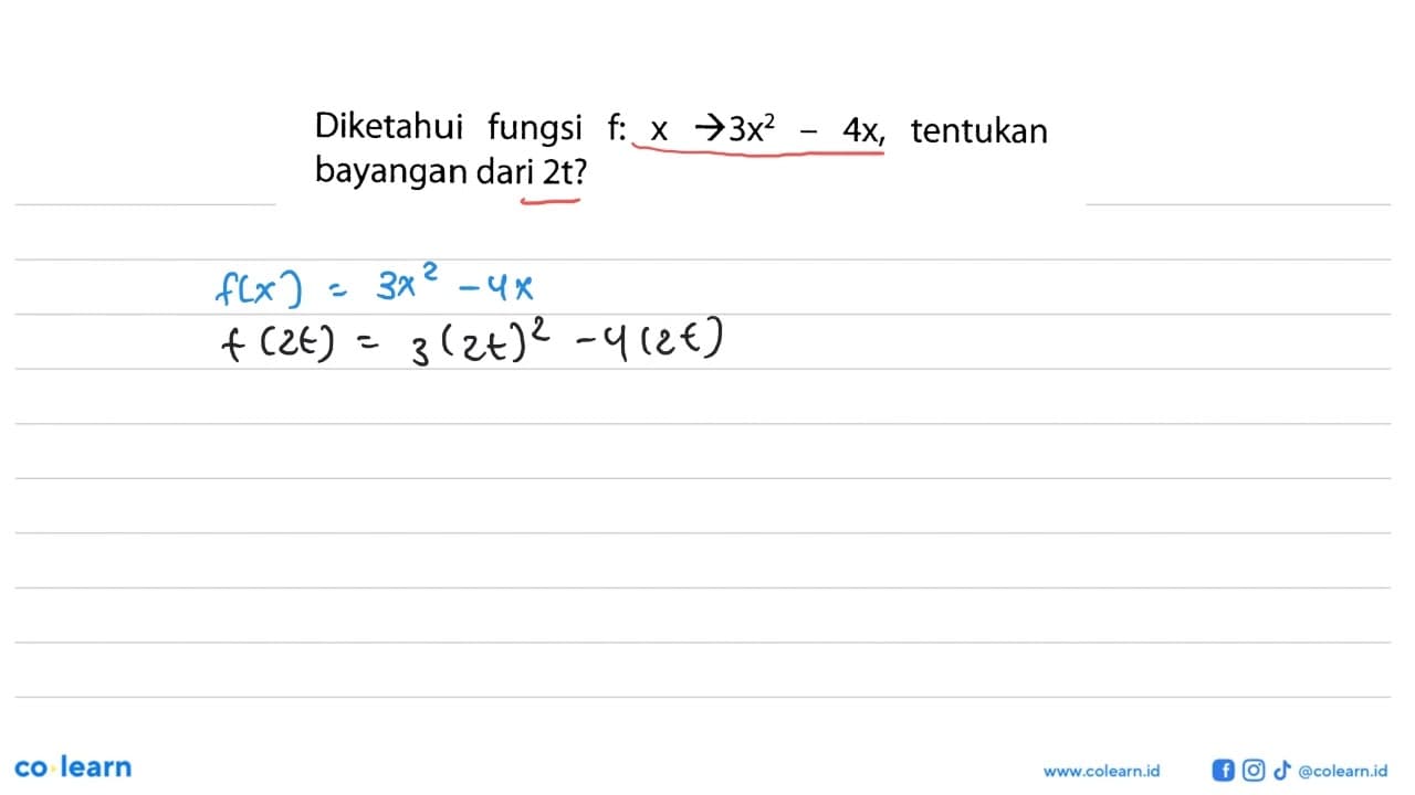 Diketahui fungsi f: x -> 3x^2 - 4x, tentukan bayangan dari