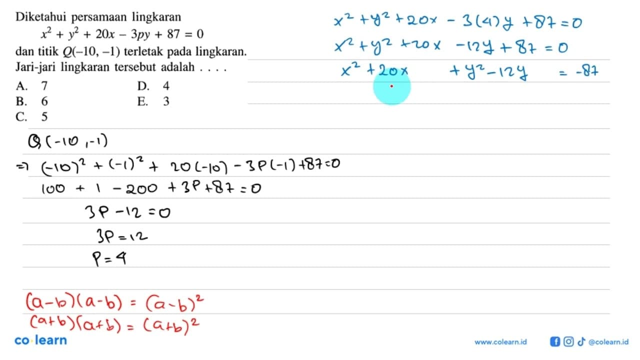 Diketahui persamaan lingkaran x^2+y^2+20x- 3py+87=0 dan