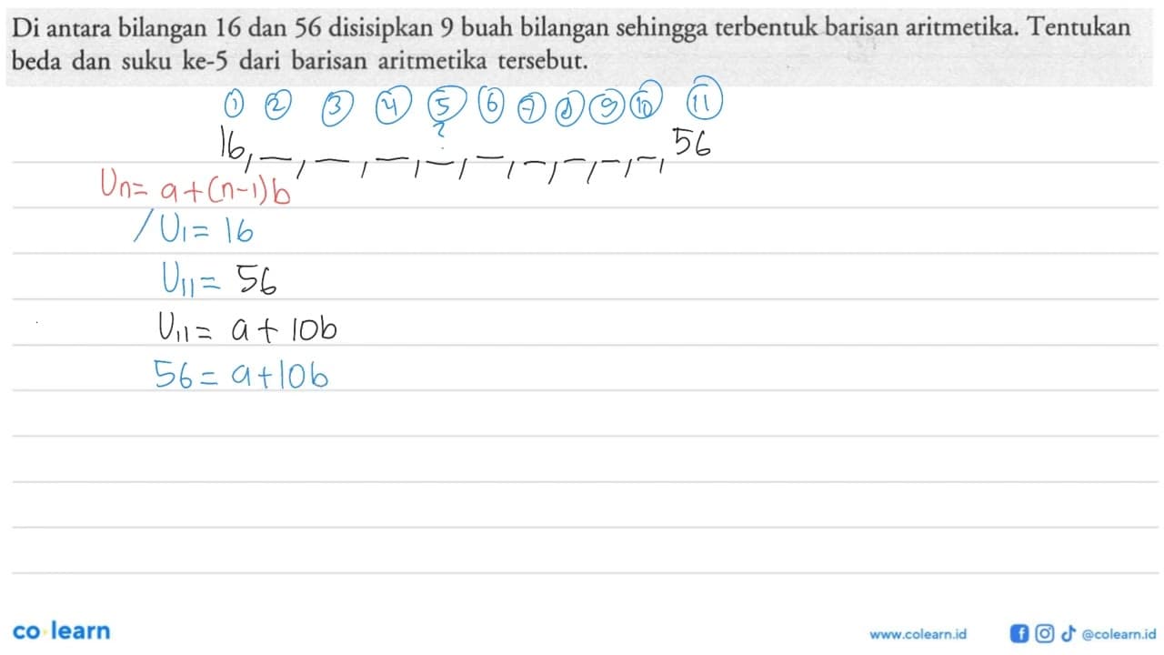 Di antara bilangan 16 dan 56 disisipkan 9 buah bilangan