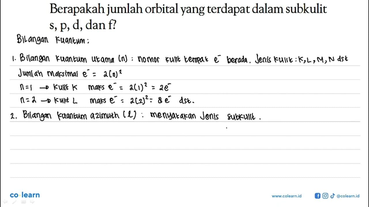 Berapakah jumlah orbital yang terdapat dalam subkulit s, p,