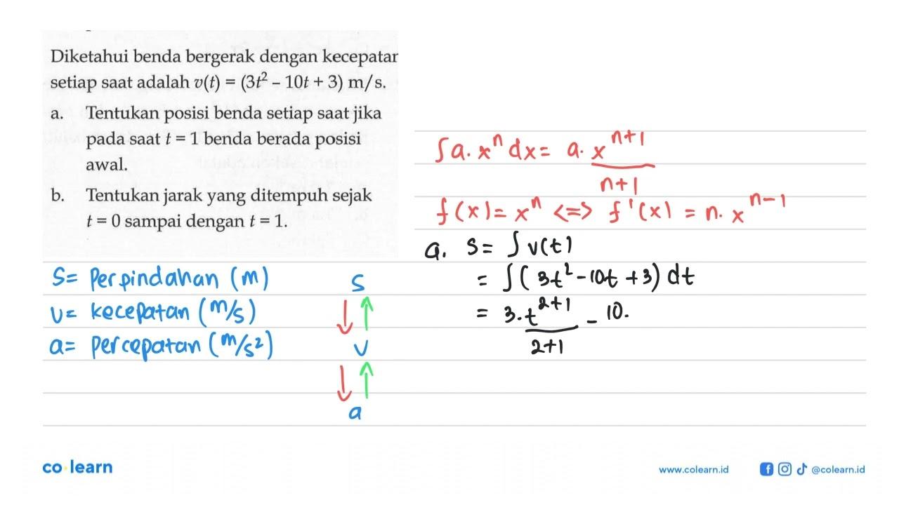 Diketahui benda bergerak dengan kecepatar setiap saat