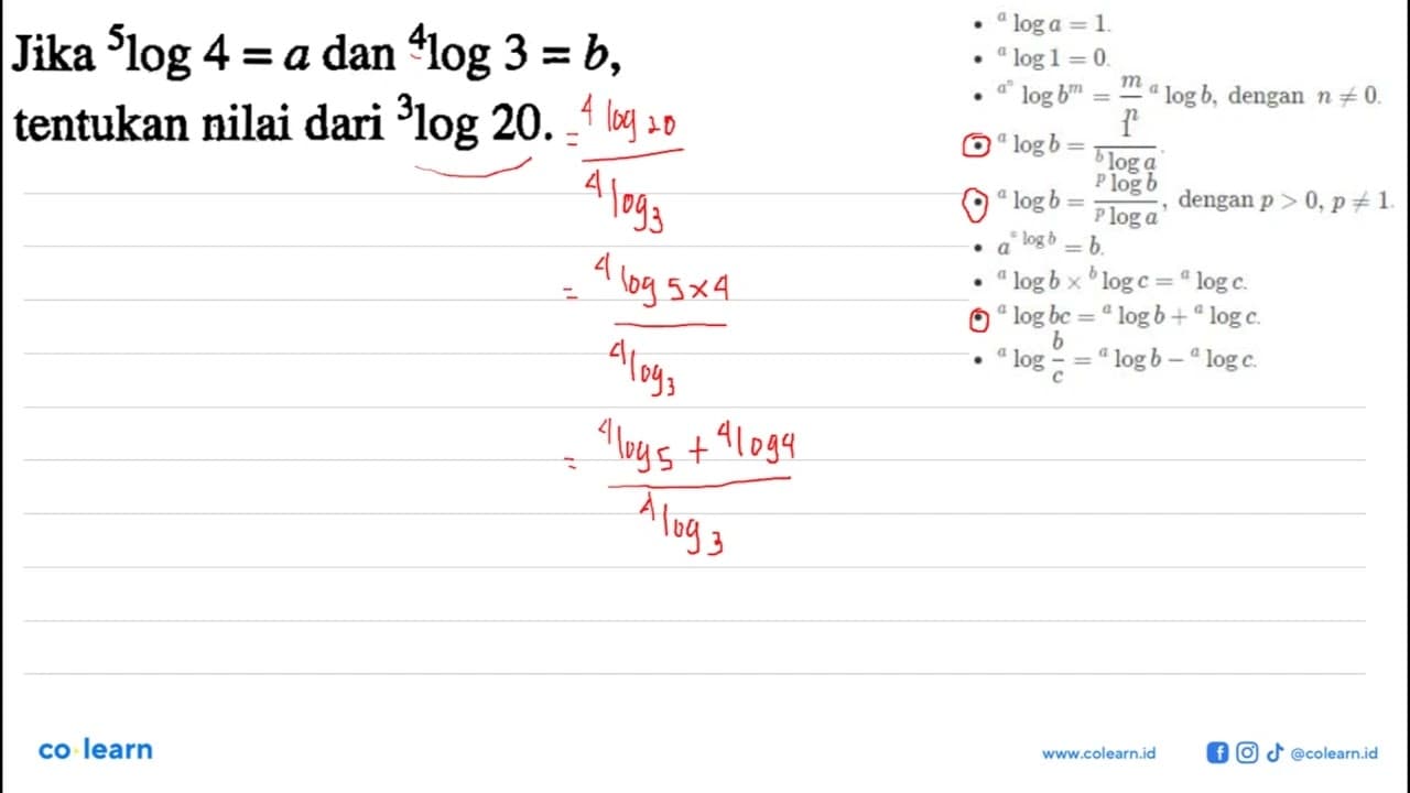 Jika 5log4 =a dan 4log3 =b, tentukan nilai dari 3log20.