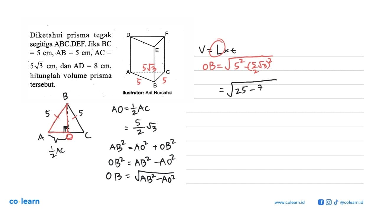 Diketahui prisma tegak segitiga ABC.DEF. Jika BC =5 cm,