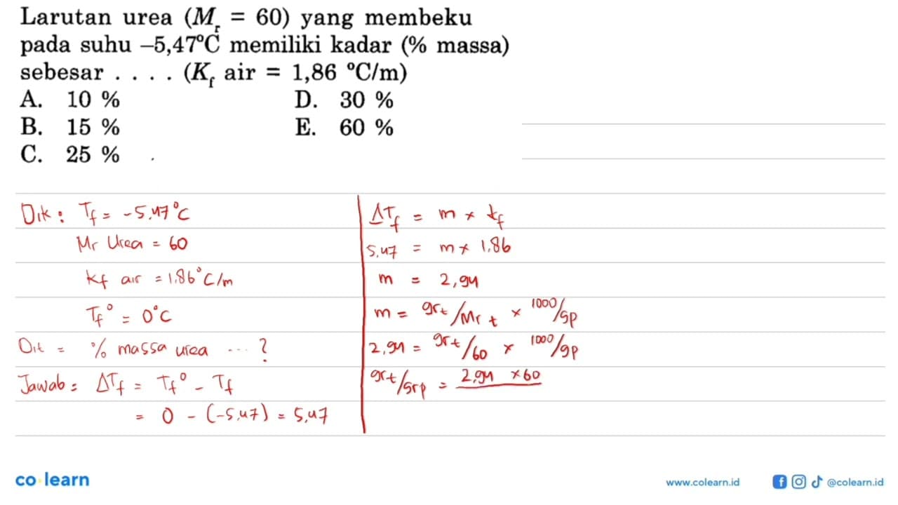 Larutan urea (Mr = 60) yang membeku pada suhu -5,47 C