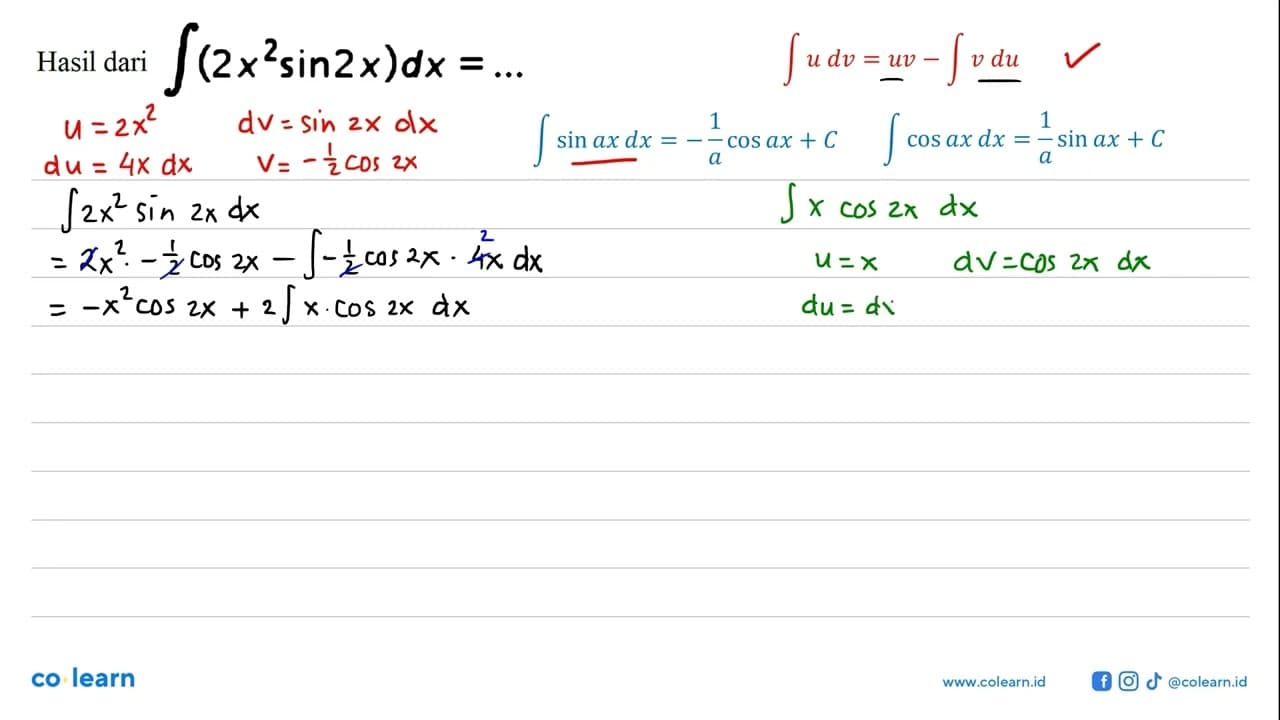 Hasil dari integral(2x^2 sin 2x) dx=...