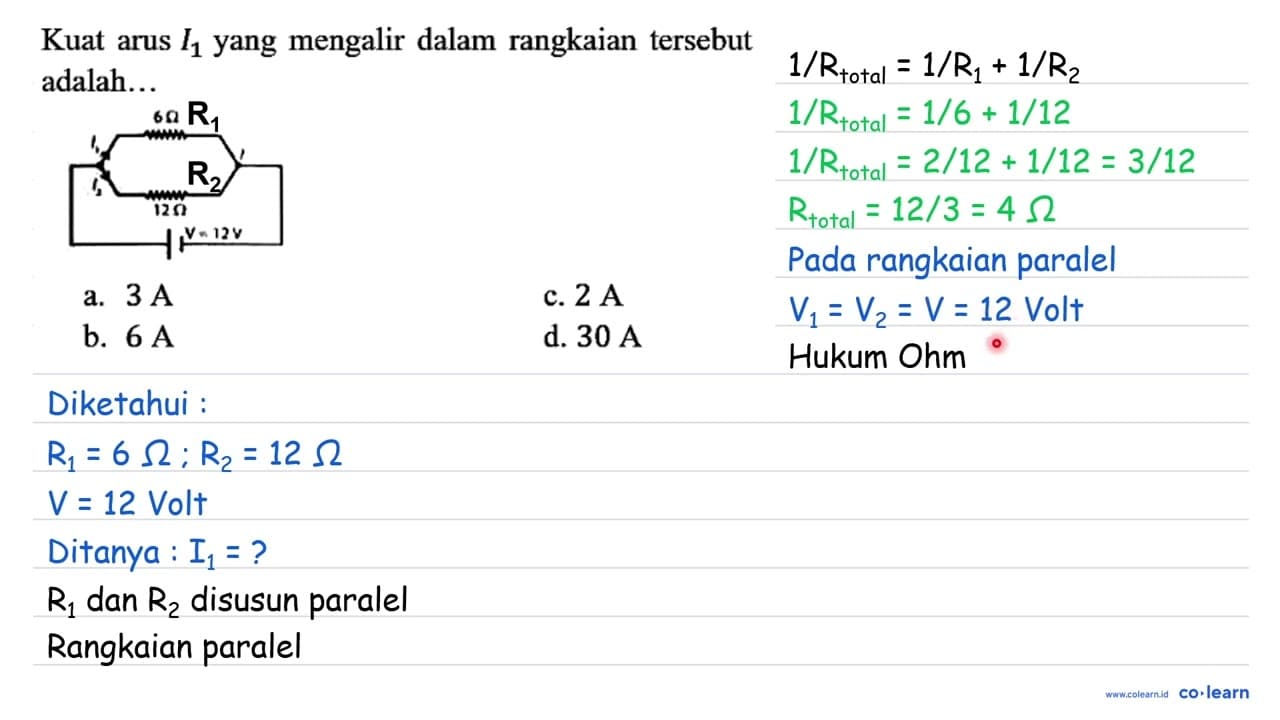 Kuat arus I1 yang mengalir dalam rangkaian tersebut