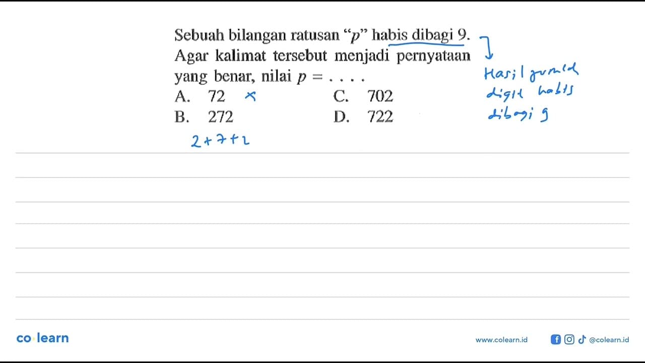 Sebuah bilangan ratusan habis dibagi 9. Agar kalimat