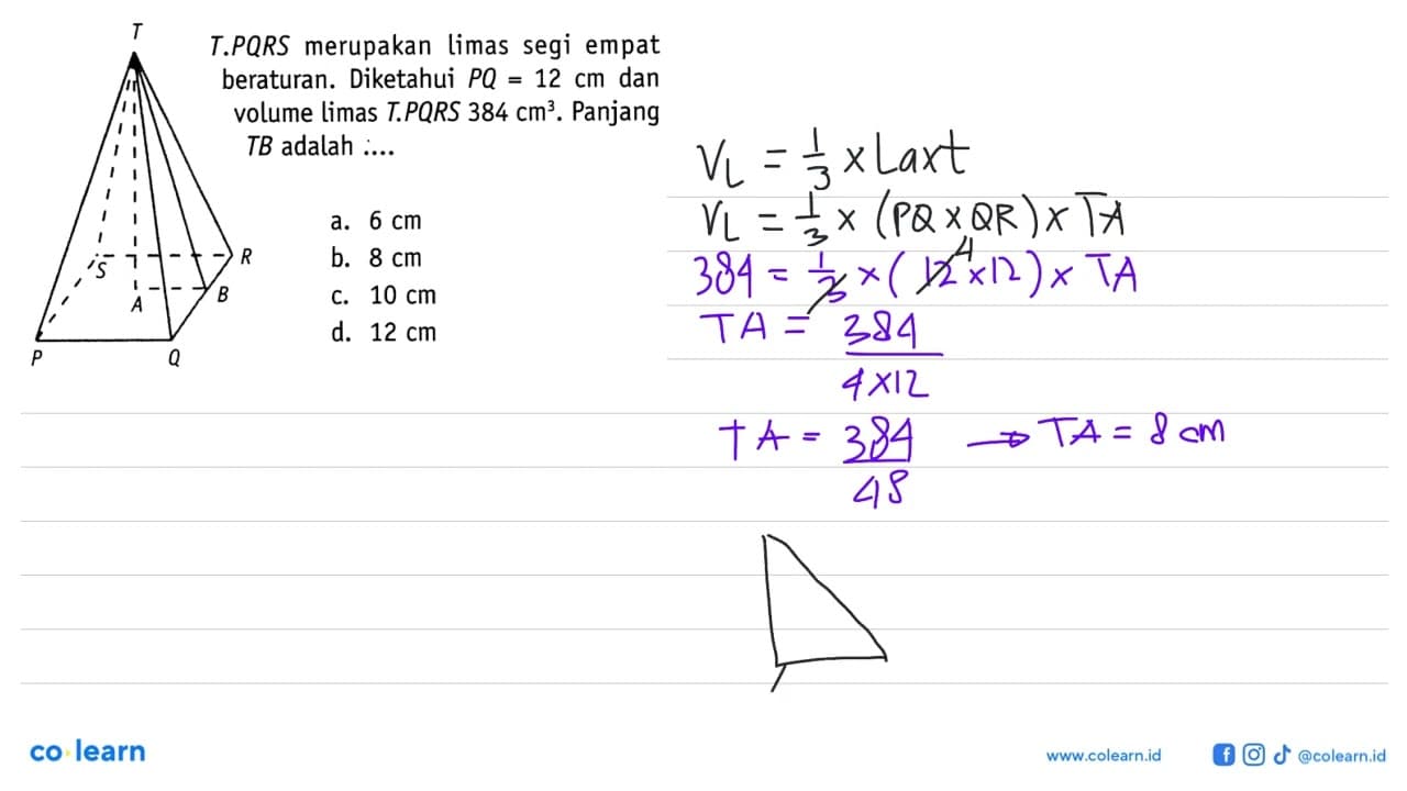 T S R A B P Q T.PQRS merupakan limas segi empat beraturan.