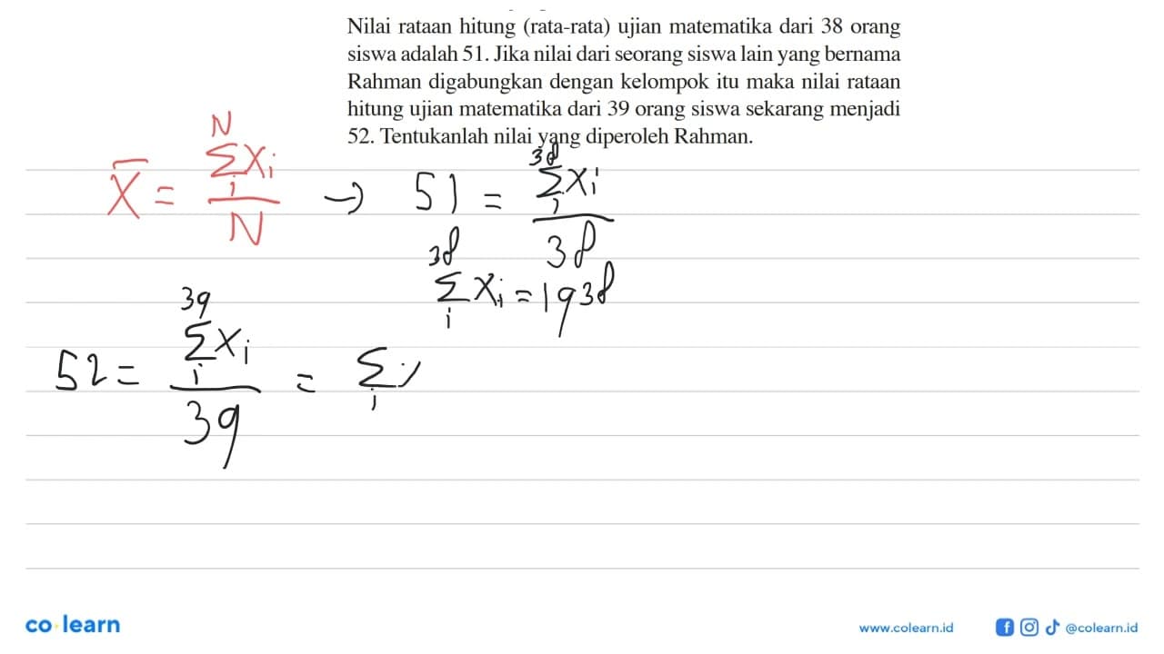 Nilai rataan hitung (rata-rata) ujian matematika dari 38