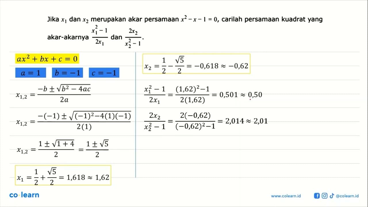 Jika x1 dan x2 merupakan akar persamaan x^2-x-1=0 , carilah