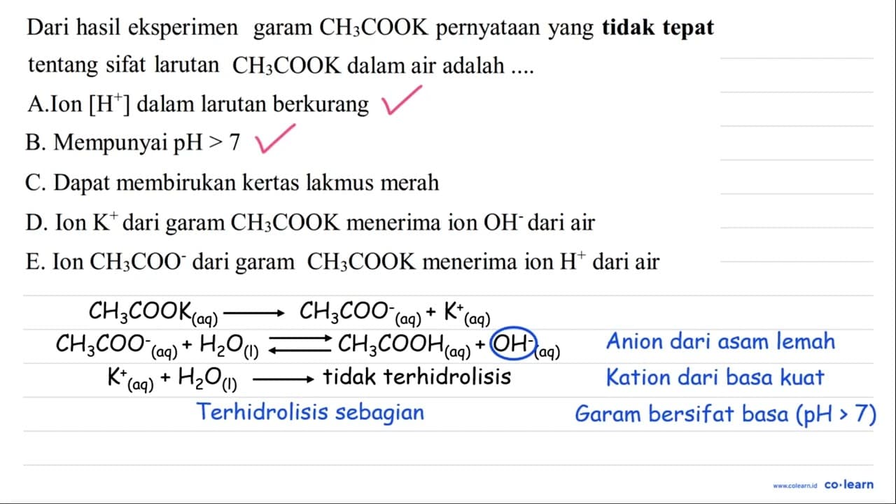 Dari hasil eksperimen garam CH3 COOK pernyataan yang tidak