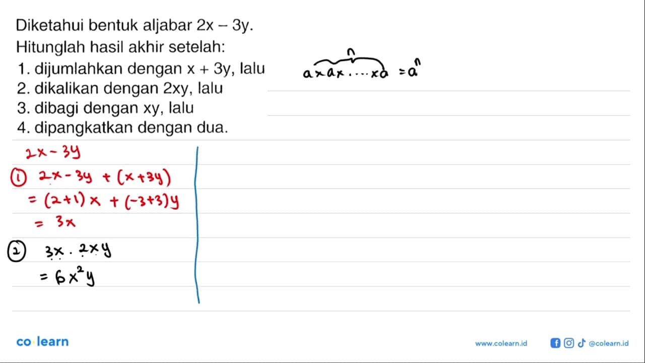 Diketahui bentuk aljabar 2x-3y. Hitunglah hasil akhir