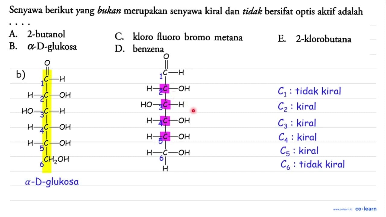 Senyawa berikut yang bukan merupakan senyawa kiral dan