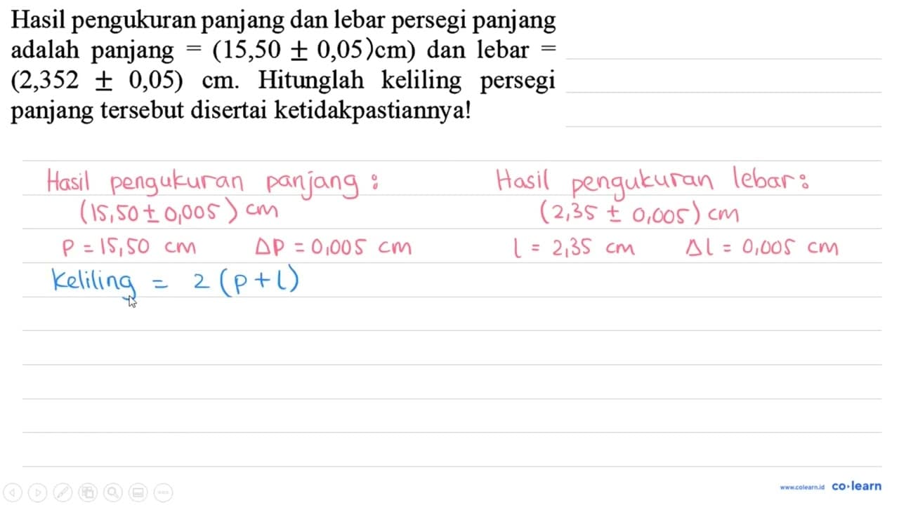 Hasil pengukuran panjang dan lebar persegi panjang adalah