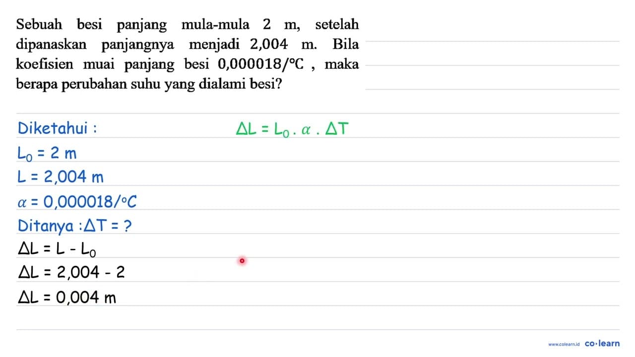 Sebuah besi panjang mula-mula 2 m , setelah dipanaskan