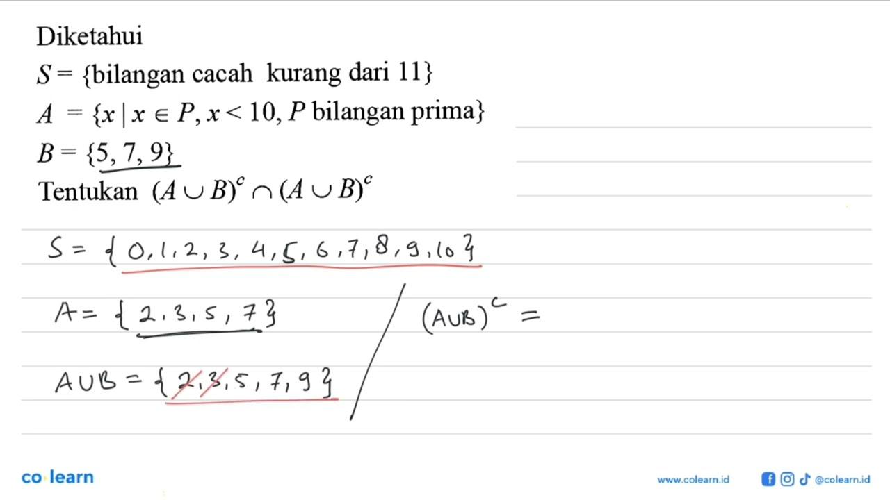 Diketahui S = {bilangan cacah kurang dari 11} A = {x l x e