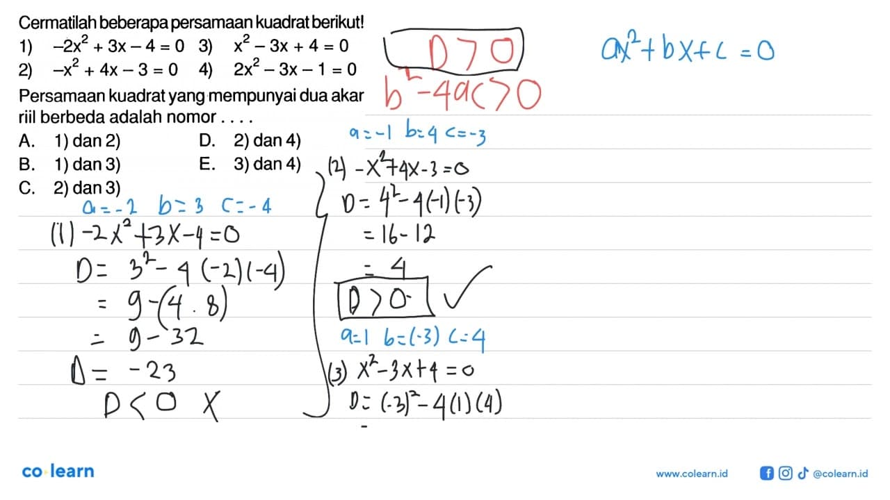 Cermatilah beberapa persamaan kuadrat berikut! 1) -2x^2 +