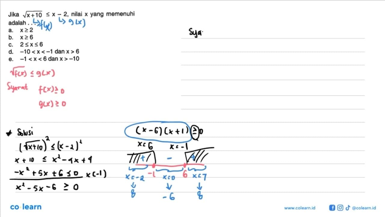 Jika akar(x+10)<=(x-2), nilai x yang memenuhi adalah