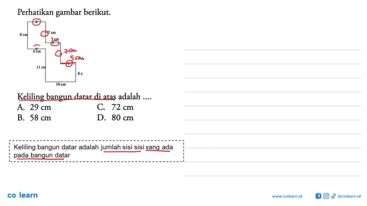 Perhatikan gambar berikut. 9 cm 7 cm 5 cm 6 cm 11 cm 10 cm