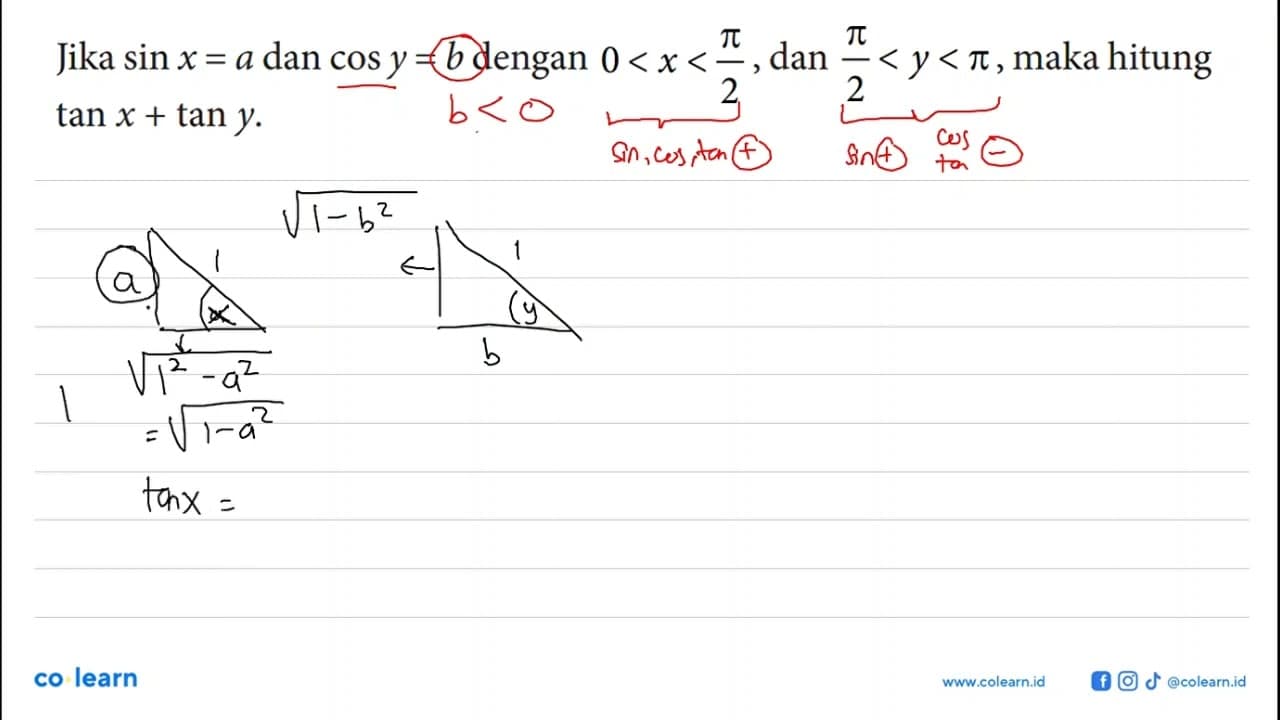 Jika sin x=a dan cos y=b dengan 0<x<pi/2, dan pi/2<y<pi,