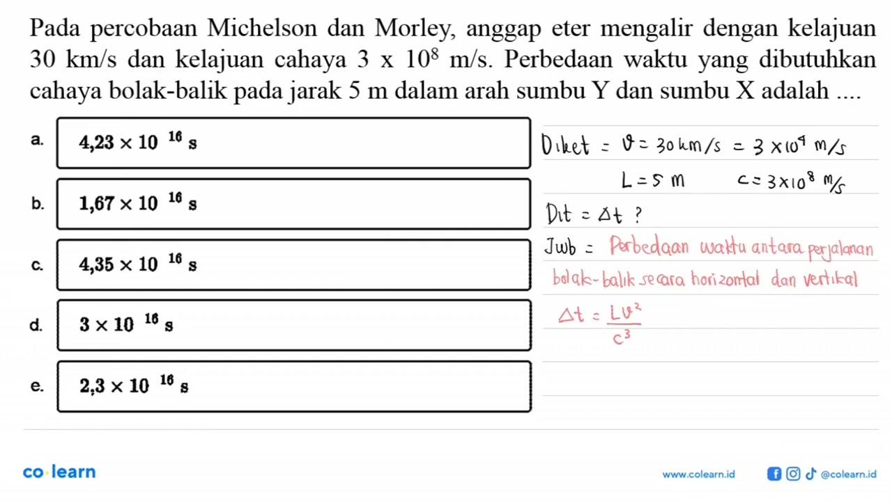 Pada percobaan Michelson dan Morley, anggap eter mengalir