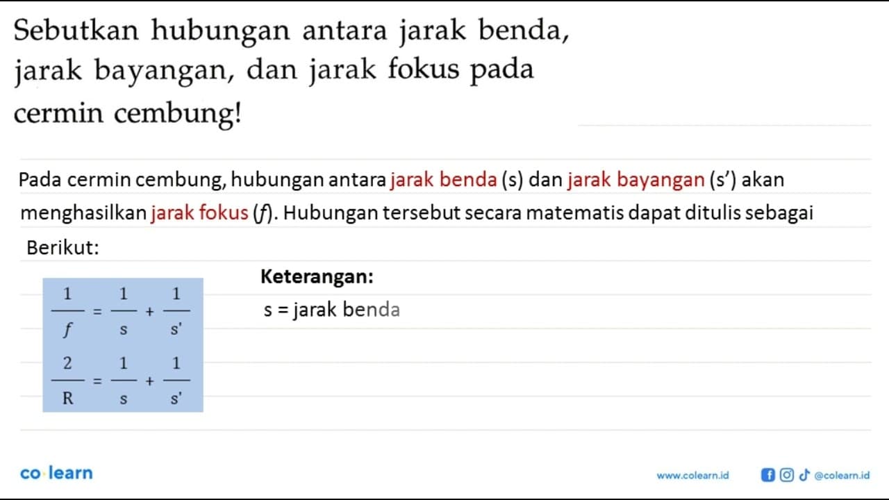 Sebutkan hubungan antara jarak benda, jarak bayangan, dan