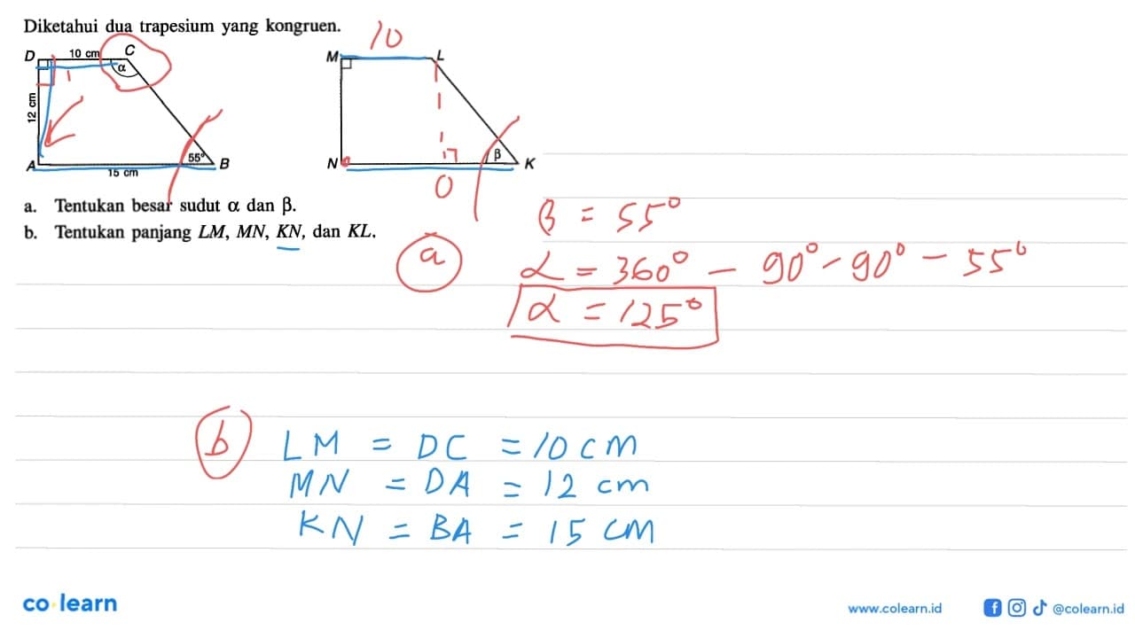 Diketahui dua trapesium yang kongruen.D 10 cm C M L12 cm