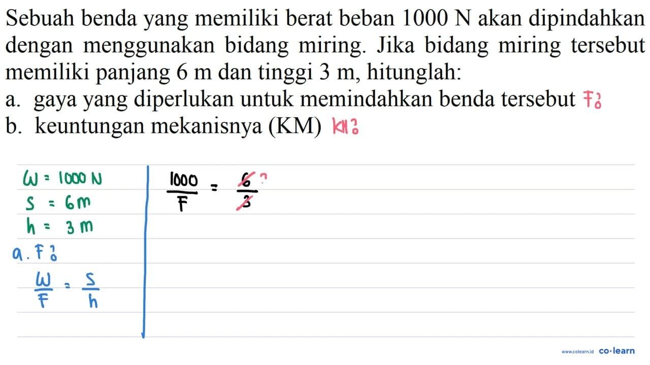 Sebuah benda yang memiliki berat beban 1000 N akan