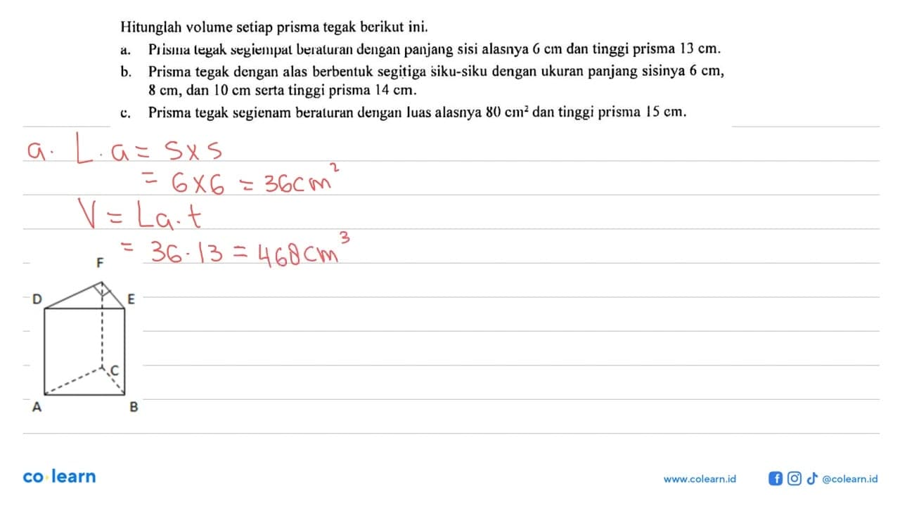 Hitunglah volume setiap prisma tegak berikut ini. a. Prisma