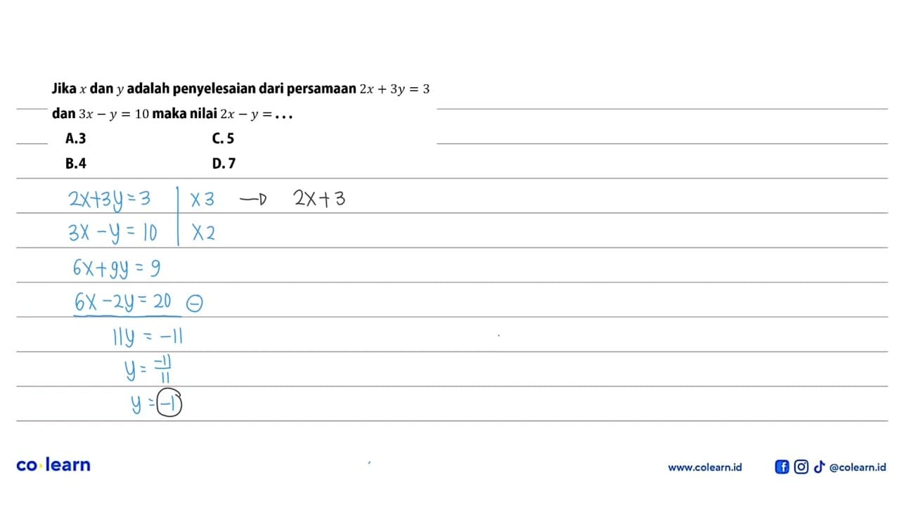 Jika x dan y adalah penyelesaian dari persamaan 2x+3y=3 dan