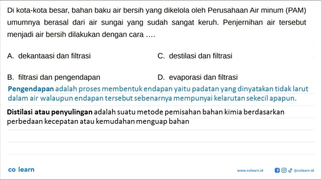 Di kota-kota besar, bahan baku air bersih yang dikelola