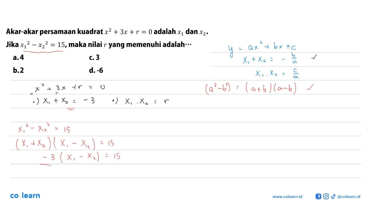 Akar-akar persamaan kuadrat x^2 + 3x + r = 0 adalah x1 dan