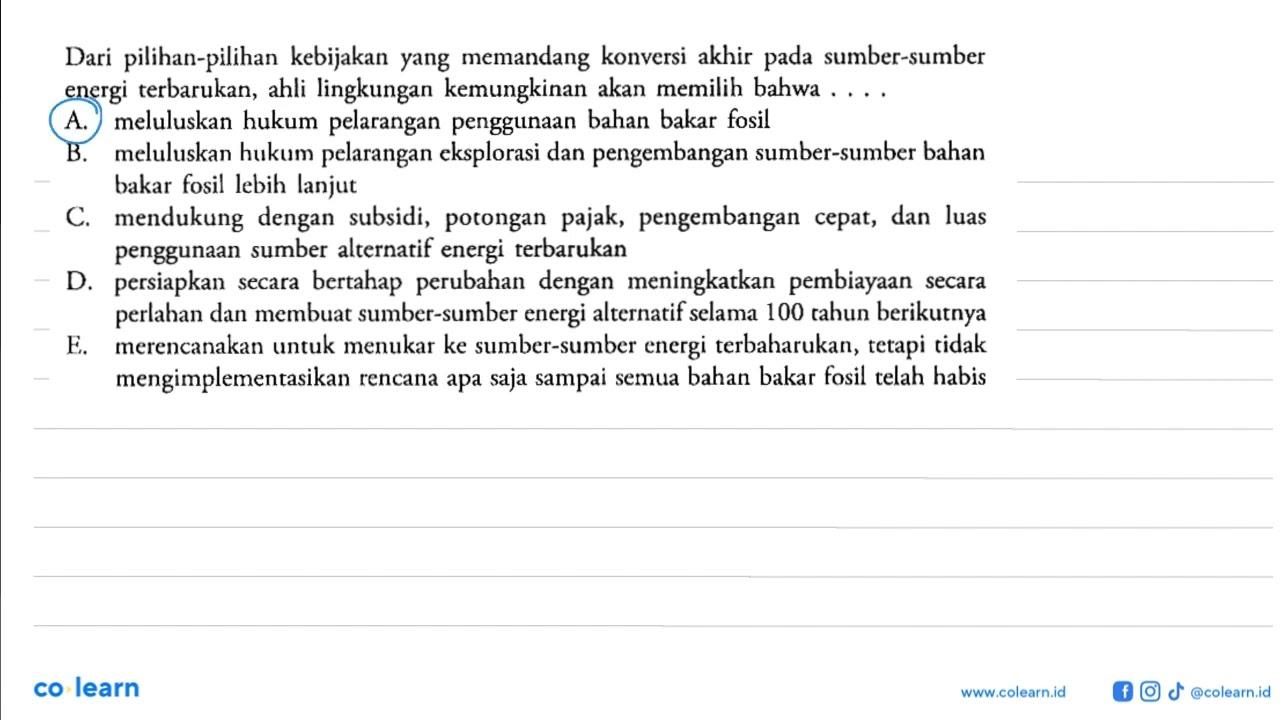 Dari pilihan-pilihan kebijakan yang memandang konversi