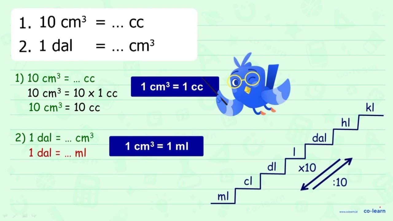 1. 10 cm^3=... cc 2. 1 dal=... cm^3