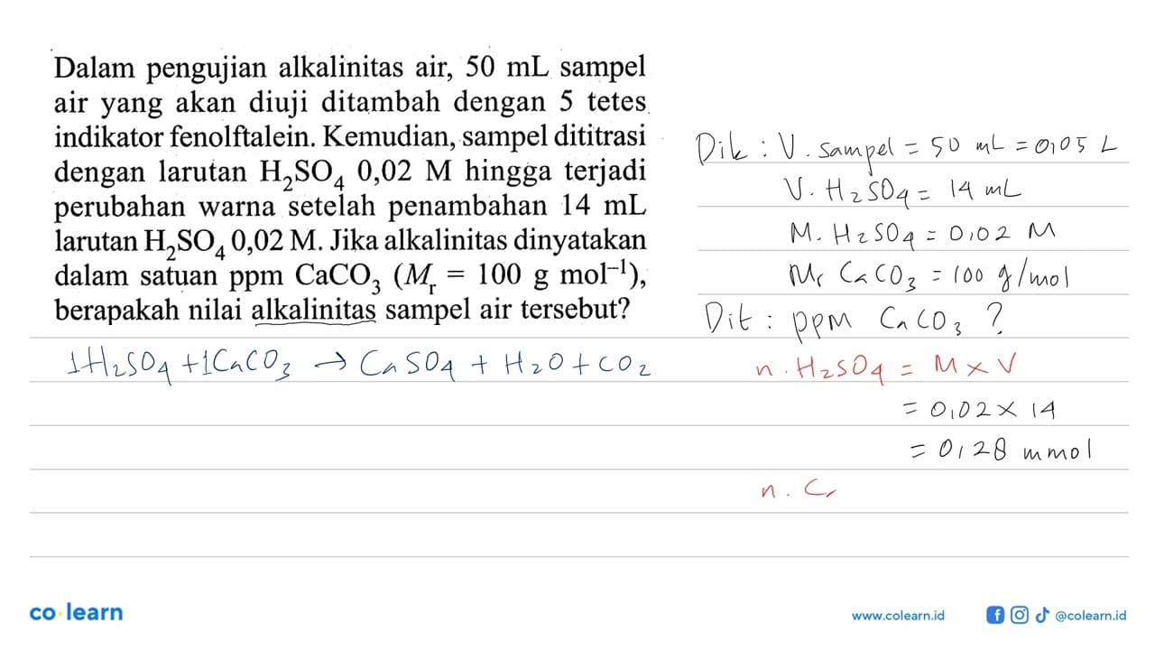 Dalam pengujian alkalinitas air, 50 mL sampel air yang akan